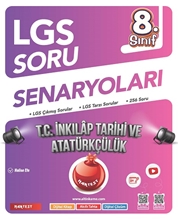 8. Sınıf Lgs Soru Senaryoları T.c. İnkılap Tarihi Ve Atatürkçülük